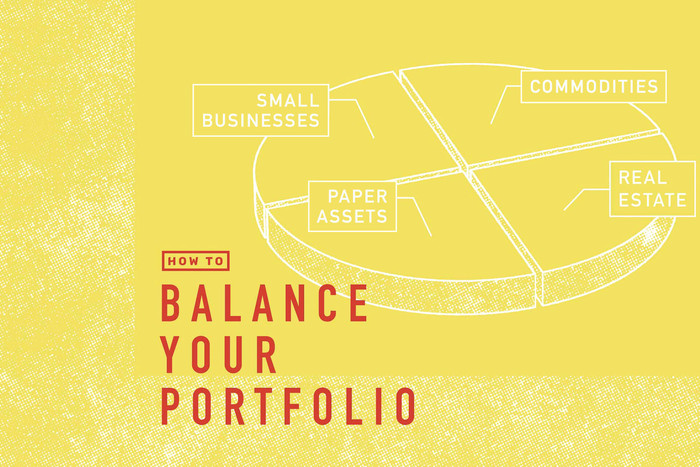 How to Balance Your Portfolio Using Businesses, Commodities, Paper Assets, and Real Estate