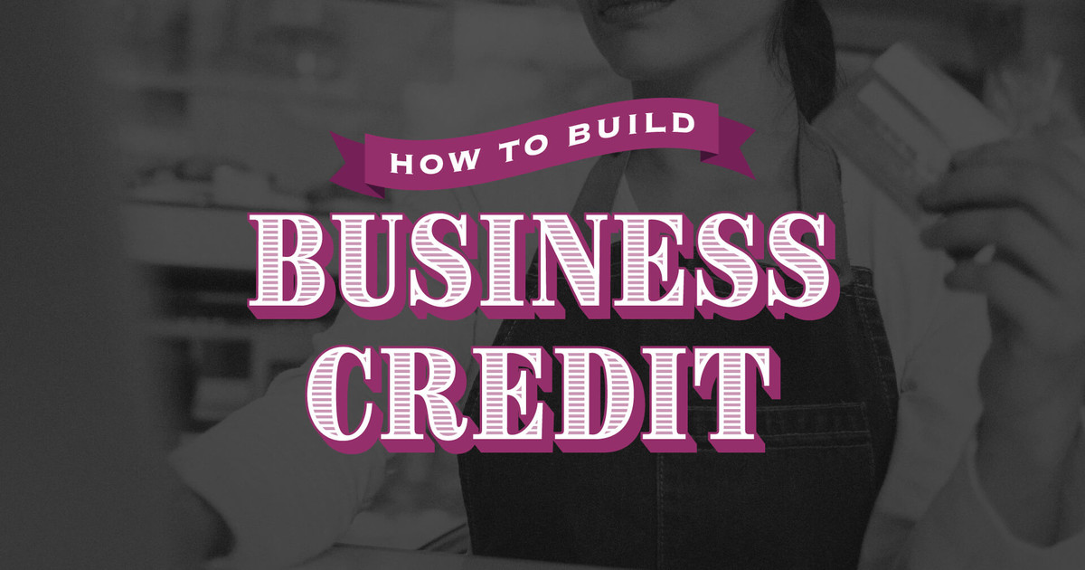 How To Build Business Credit From Scratch